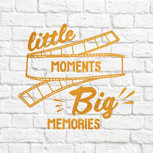 х-Little moments Big memories - вирубка із термотрансферної плівки - foil золото