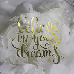 х-Believe in your dreams - вирубка із термотрансферної плівки - зеркальне жовте золото