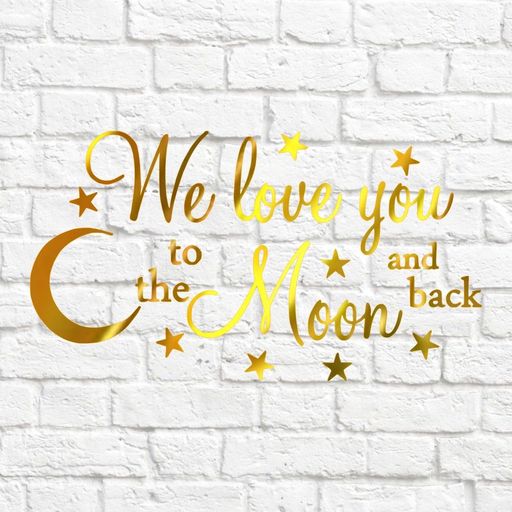 х-We love you to the moon and back - вирубка із термотрансферної плівки - зеркальне жовте золото