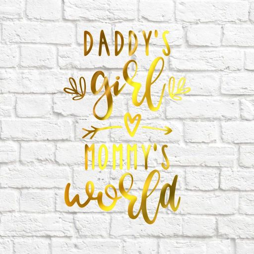 х-Daddy's girl mammy's world - 2 - вирубка із термотрансферної плівки - зеркальне жовте золото