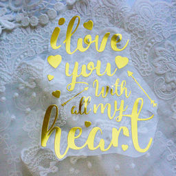 I love you with all my hart - вирубка із термотрансферної плівки - зеркальне жовте золото